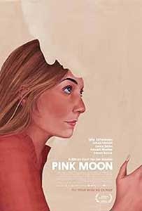 Lună roz - Pink Moon (2022) Film Online Subtitrat in Romana