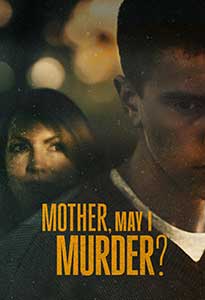 Mother May I Murder? (2023) Serial Online Subtitrat in Romana