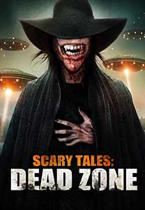 Scary Tales: Dead Zone (2023) Film Online Subtitrat in Romana