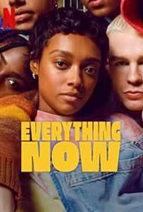 Totul acum - Everything Now (2023) Serial Online Subtitrat in Romana