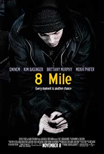 8 Mile (2002) Film Online Subtitrat in Romana