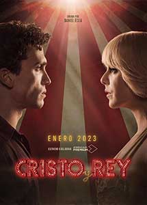 De neîmblânzit - Cristo y Rey (2023) Serial Online Subtitrat in Romana