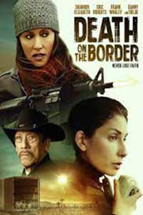 Death on the Border (2023) Film Online Subtitrat in Romana