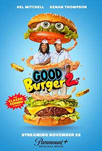 Good Burger 2 (2023) Film Online Subtitrat in Romana