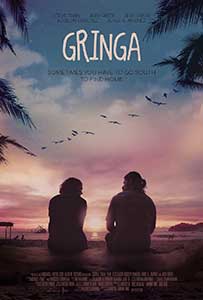 Gringa (2023) Film Online Subtitrat in Romana