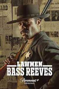Lawmen: Bass Reeves (2023) Serial Online Subtitrat in Romana