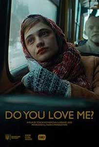 Mă iubești? - Do You Love Me? (2023) Film Online Subtitrat in Romana