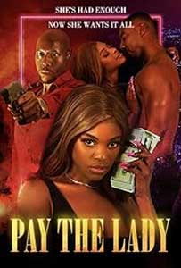 Pay the Lady (2023) Film Online Subtitrat in Romana