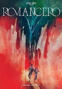 Romancero (2023) Serial Online Subtitrat in Romana