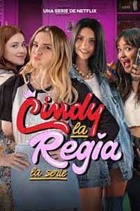 Cindy la Regia: The High School Years (2023) Serial Online Subtitrat