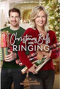 Clopoţei de Crăciun - Christmas Bells Are Ringing (2018) Film Online Subtitrat