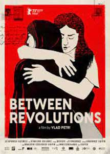Între revoluții - Between Revolutions (2023) Documentar Romanesc Online