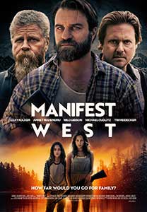 Manifest West (2022) Film Online Subtitrat in Romana