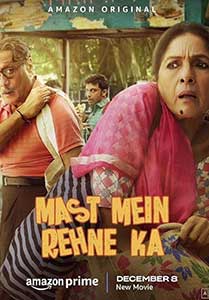 Mast Mein Rehne Ka (2023) Film Indian Online Subtitrat in Romana