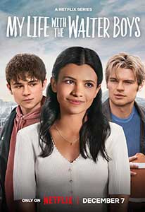 My Life with the Walter Boys (2023) Serial Online Subtitrat in Romana