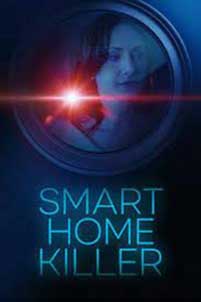 Smart Home Killer (2023) Film Online Subtitrat in Romana