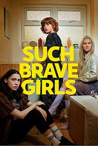 Such Brave Girls (2023) Serial Online Subtitrat in Romana