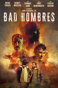 Bad Hombres (2024) Film Online Subtitrat in Romana