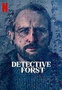 Detectivul Forst - Detective Forst (2024) Serial Online Subtitrat in Romana