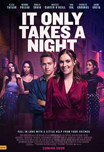 It Only Takes a Night (2023) Film Online Subtitrat in Romana