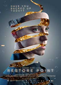 Restore Point - Bod obnovy (2023) Film Online Subtitrat in Romana