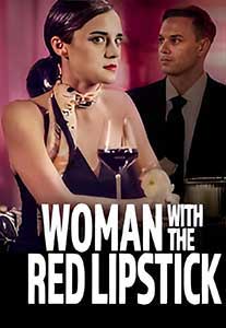 Woman with the Red Lipstick (2024) Film Online Subtitrat in Romana