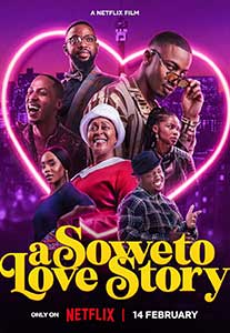 A Soweto Love Story (2024) Film Online Subtitrat in Romana