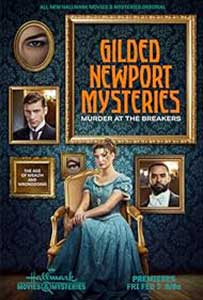 Gilded Newport Mysteries: Murder at the Breakers (2024) Film Online Subtitrat