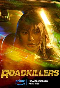 Roadkillers (2023) Serial Online Subtitrat in Romana