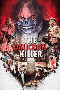 The Omicron Killer (2024) Film Online Subtitrat in Romana