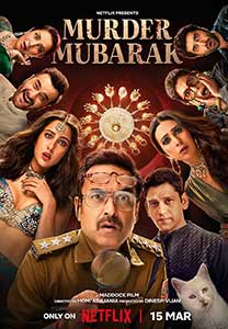 Felicitări e crimă - Murder Mubarak (2024) Film Indian Online Subtitrat