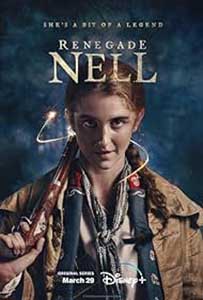 Renegade Nell (2024) Serial Online Subtitrat in Romana