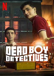 Dead Boy Detectives (2024) Serial Online Subtitrat in Romana