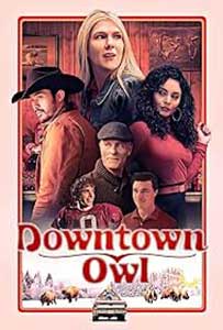 Downtown Owl (2024) Film Online Subtitrat in Romana HD