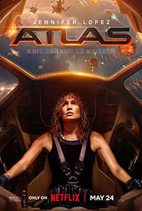 Atlas (2024) Film Online Subtitrat in Romana cu Jennifer Lopez
