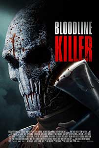 Bloodline Killer (2024) Film Online Subtitrat in Romana