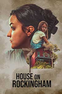 House on Rockingham (2024) Film Online Subtitrat in Romana