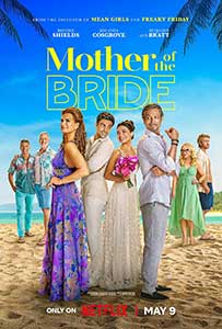 Mama miresei - Mother of the Bride (2024) Film Online Subtitrat in Romana