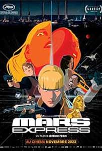 Mars Express (2023) Film Online Subtitrat in Romana