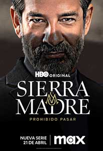Sierra Madre: No Trespassing (2024) Serial Online Subtitrat in Romana