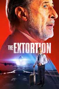 The Extortion - La extorsión (2023) Film Online Subtitrat in Romana