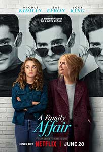 Aventură în familie - A Family Affair (2024) Film Online Subtitrat in Romana