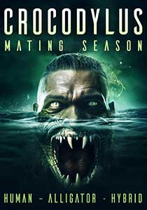 Crocodylus: Mating Season (2024) Film Online Subtitrat in Romana