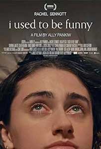 I Used to Be Funny (2024) Film Online Subtitrat in Romana