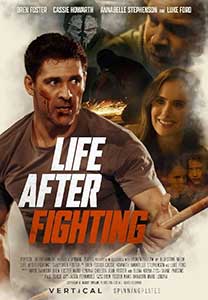 Life After Fighting (2024) Film Online Subtitrat in Romana