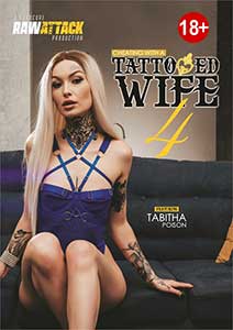 Cheating With A Tattooed Wife 4 (2024) Film Erotic Online in HD 1080p