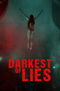 Darkest of Lies (2023) Film Online Subtitrat in Romana