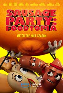 Sausage Party: Foodtopia (2024) Serial Online Subtitrat in Romana