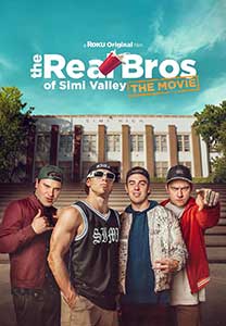 The Real Bros of Simi Valley: The Movie (2024) Film Online Subtitrat in Romana