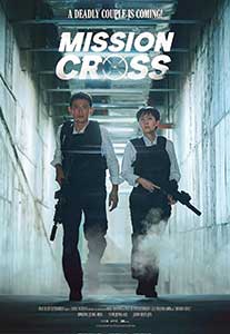 Agentul de acasă - Mission: Cross (2024) Film Online Subtitrat in Romana